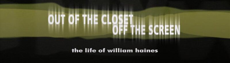Out of the Closet, Off the Screen: The Life of William Haines (2001) starring William Haines on DVD on DVD