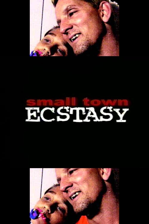 Small Town Ecstasy (2002) Screenshot 1