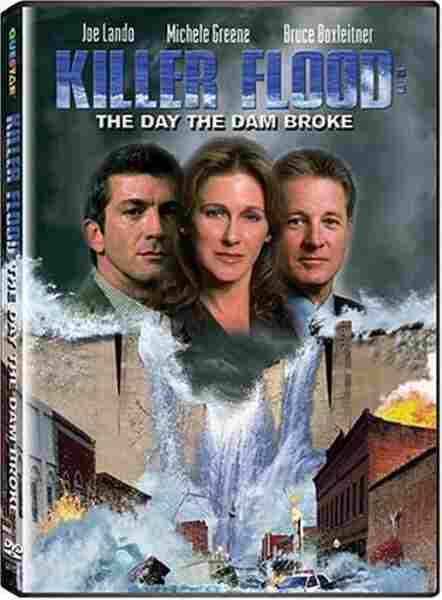 Killer Flood: The Day the Dam Broke (2003) starring Joe Lando on DVD on DVD