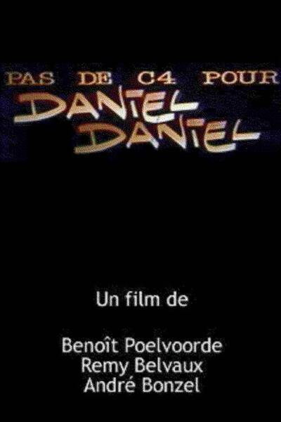 Pas de C4 pour Daniel Daniel (1987) Screenshot 1