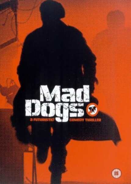 Mad Dogs (2002) Screenshot 3