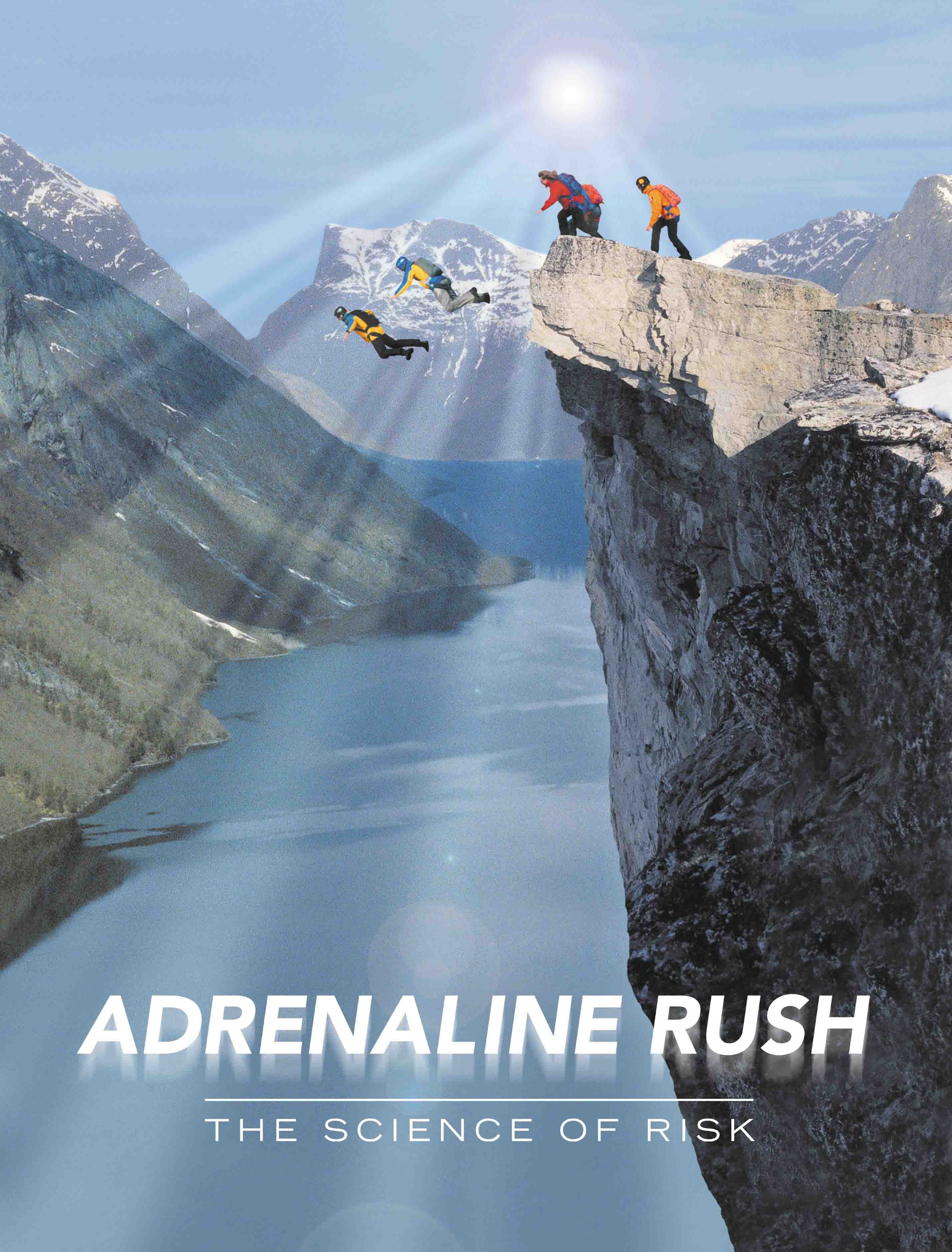 Adrenaline Rush: The Science of Risk (2002) starring Charles Bryan on DVD on DVD