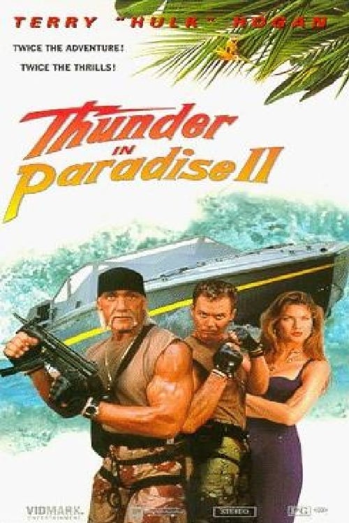 Thunder in Paradise II (1994) starring Hulk Hogan on DVD on DVD