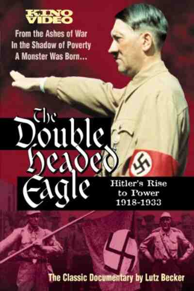 The Double-Headed Eagle: Hitler's Rise to Power 1918-1933 (1973) Screenshot 1