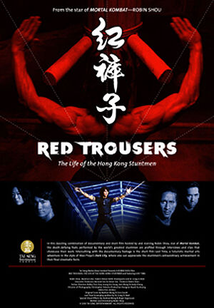 Red Trousers: The Life of the Hong Kong Stuntmen (2003) Screenshot 1 