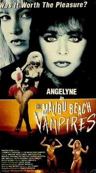 The Malibu Beach Vampires (1991) starring Kelly Galindo on DVD on DVD