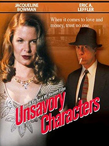 Unsavory Characters (2001) Screenshot 1
