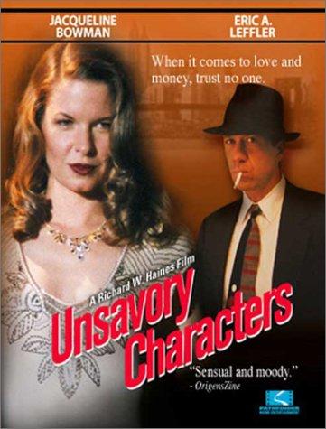 Unsavory Characters (2001) starring Jacqueline Bowman on DVD on DVD