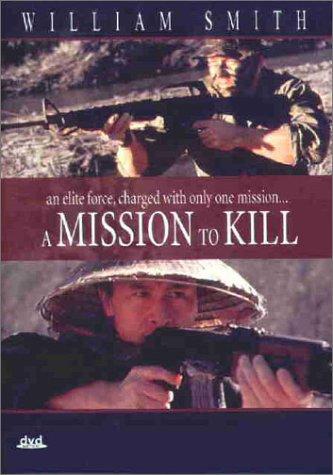 A Mission to Kill (1992) starring William Smith on DVD on DVD