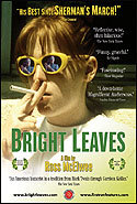 Bright Leaves (2003) Screenshot 1 