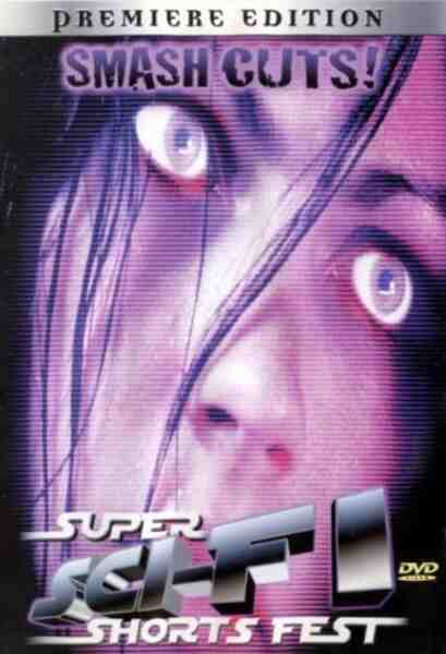 Smash Cuts!: Super Sci-Fi Short Fest (2001) Screenshot 1