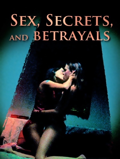 Sex, Secrets & Betrayals (2000) Screenshot 1 