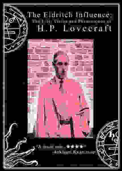 The Eldritch Influence: The Life, Vision, and Phenomenon of H.P. Lovecraft (2003) starring Ramsey Campbell on DVD DVD The Eldritch Influence: The Life, Vision, and Phenomenon of H.P. Lovecraft (2003) Screenshot 1
