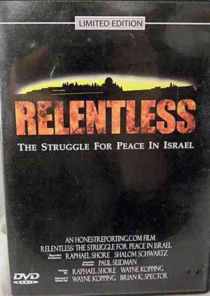 Relentless: Struggle for Peace in the Middle East (2003) Screenshot 1