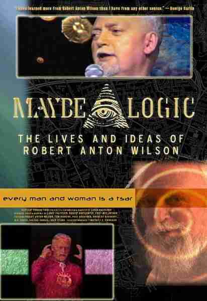 Maybe Logic: The Lives and Ideas of Robert Anton Wilson (2003) Screenshot 1