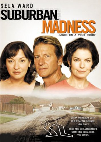 Suburban Madness (2004) starring Sela Ward on DVD on DVD