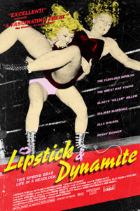 Lipstick & Dynamite, Piss & Vinegar: The First Ladies of Wrestling (2004) Screenshot 1 