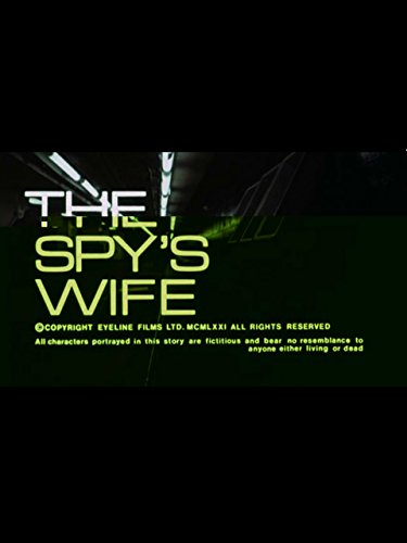 The Spy's Wife (1972) Screenshot 1