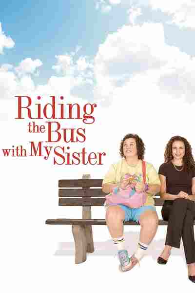 Riding the Bus with My Sister (2005) starring Rosie O'Donnell on DVD on DVD