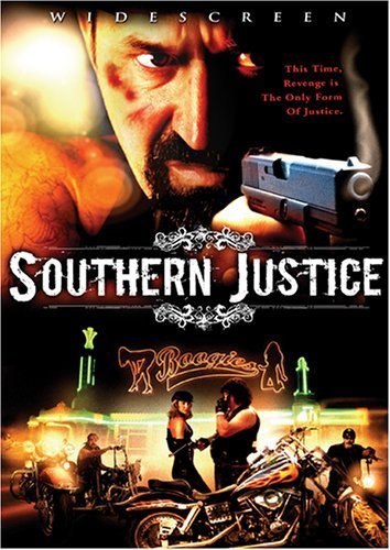 Southern Justice (2006) starring M.D. Selig on DVD on DVD