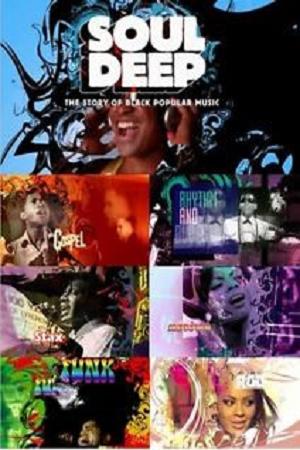 Soul Deep: The Story of Black Popular Music (2005) Screenshot 2