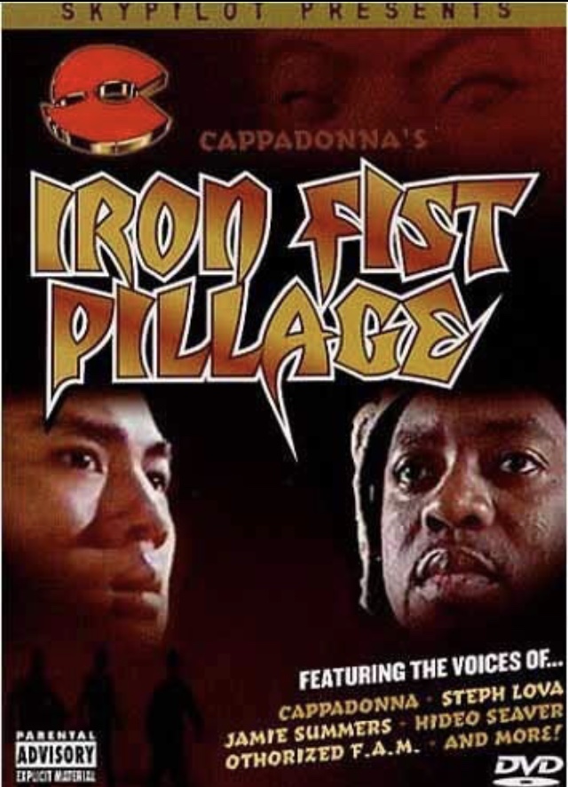Iron Fist Pillage (2001) starring Cappadonna on DVD on DVD