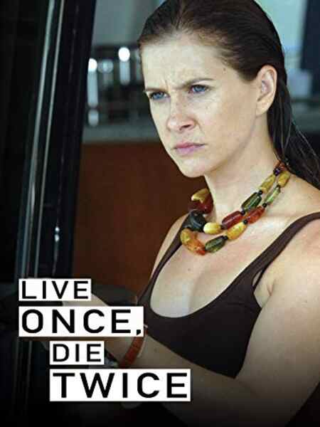 Live Once, Die Twice (2006) Screenshot 1