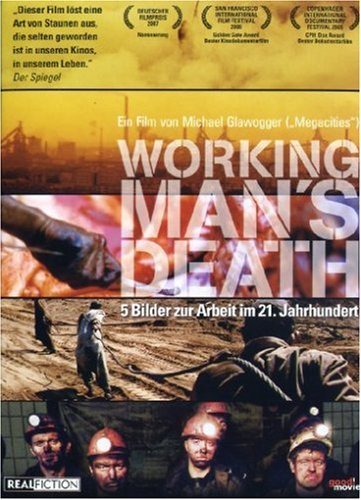 Workingman's Death (2005) Screenshot 3