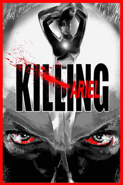 Killing Ariel (2008) Screenshot 2