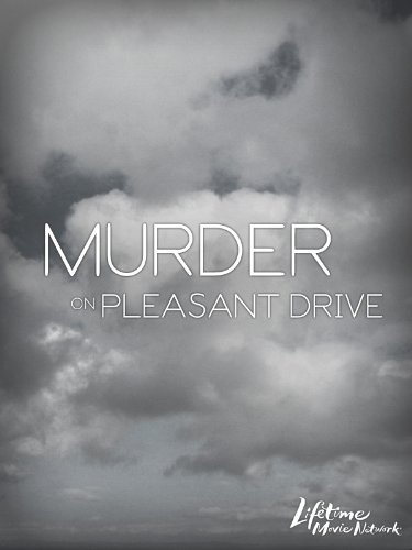 Murder on Pleasant Drive (2006) Screenshot 1 