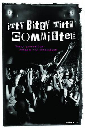 Itty Bitty Titty Committee (2007) starring Melonie Diaz on DVD on DVD