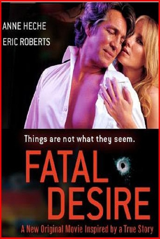Fatal Desire (2006) starring Anne Heche on DVD on DVD