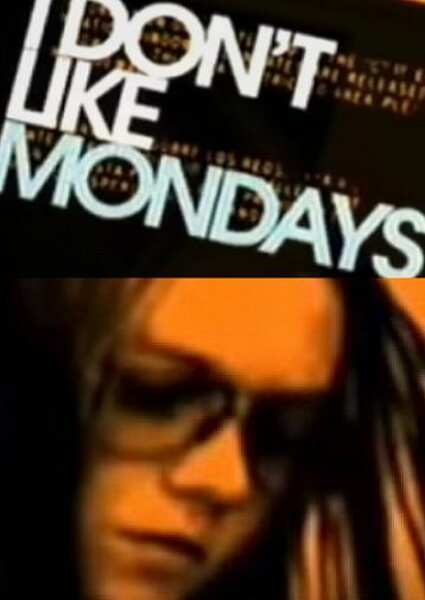 I Don't Like Mondays (2006) starring L.J. Aaron on DVD on DVD