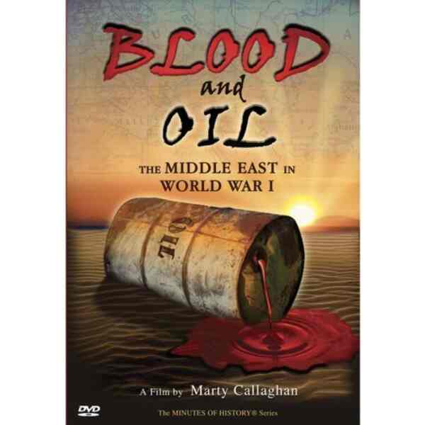 Blood and Oil: The Middle East in World War I (2006) Screenshot 2