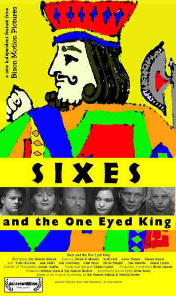 Sixes and the One Eyed King (2006) starring Robert Armstrong on DVD DVD Sixes and the One Eyed King (2006) Screenshot 1