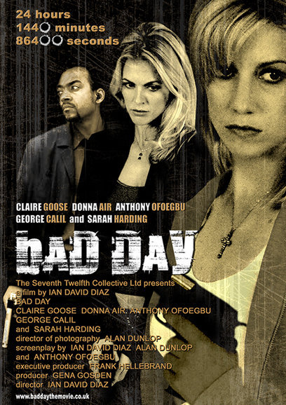 Bad Day (2008) starring Claire Goose on DVD on DVD