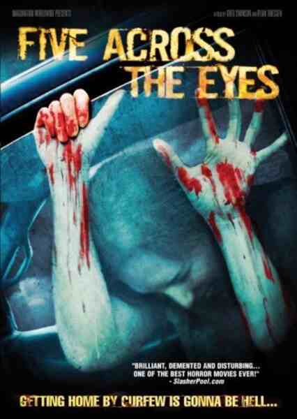 Five Across the Eyes (2006) Screenshot 3