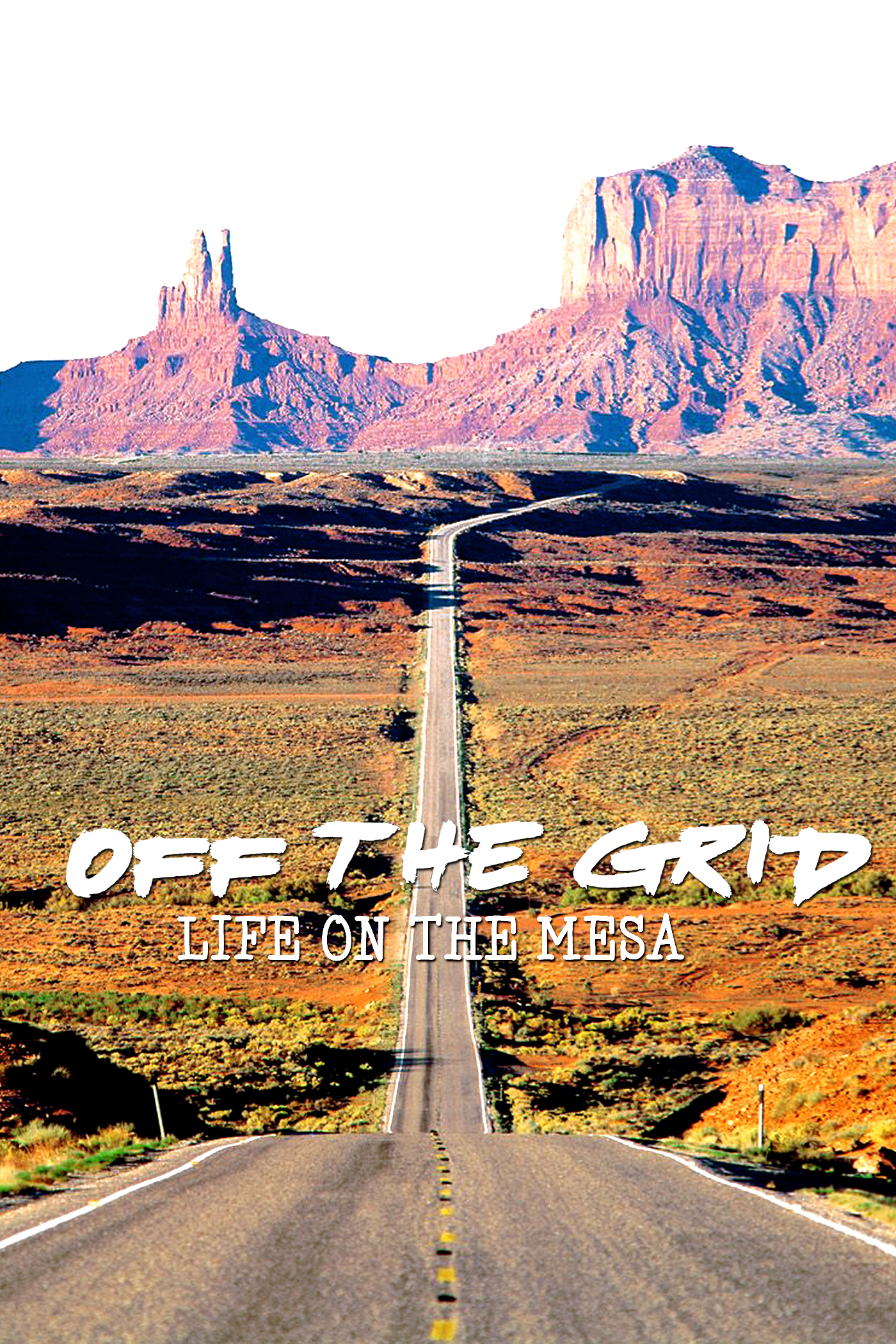 Off the Grid: Life on the Mesa (2007) Screenshot 2