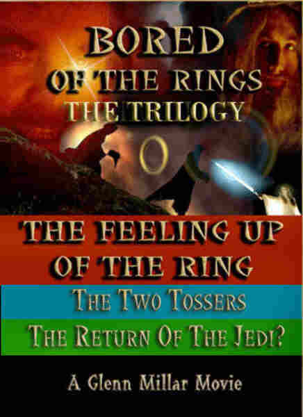 Bored of the Rings: The Trilogy (2005) starring David Bowles on DVD on DVD