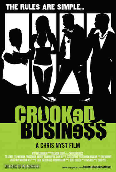 Crooked Business (2008) Screenshot 2