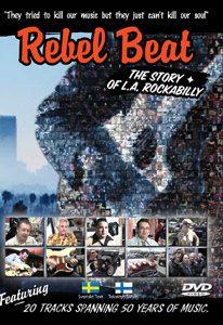 Rebel Beat: The Story of LA Rockabilly (2007) Screenshot 1
