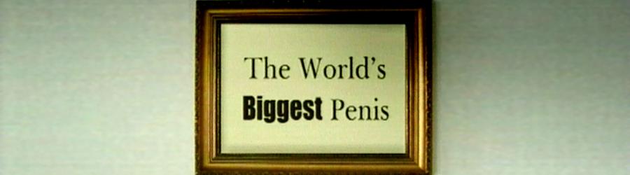 World's Biggest Penis (2006) Screenshot 1