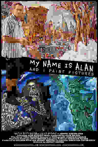 My Name Is Alan, and I Paint Pictures (2007) Screenshot 1