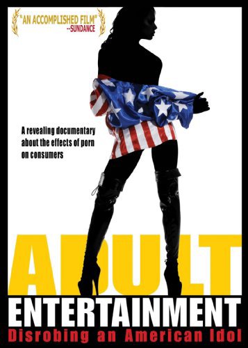 Adult Entertainment: Disrobing an American Idol (2007) starring Lance Tracy on DVD on DVD