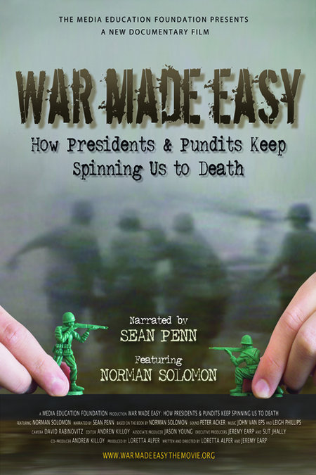 War Made Easy: How Presidents & Pundits Keep Spinning Us to Death (2007) Screenshot 1