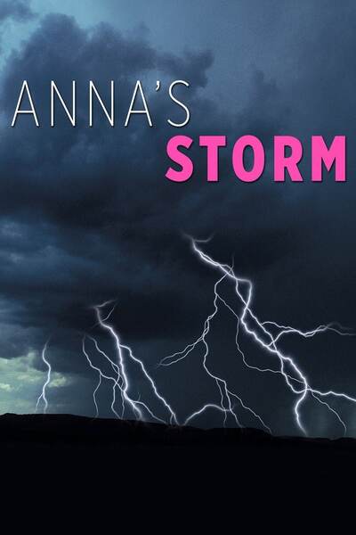 Anna's Storm (2007) Screenshot 1