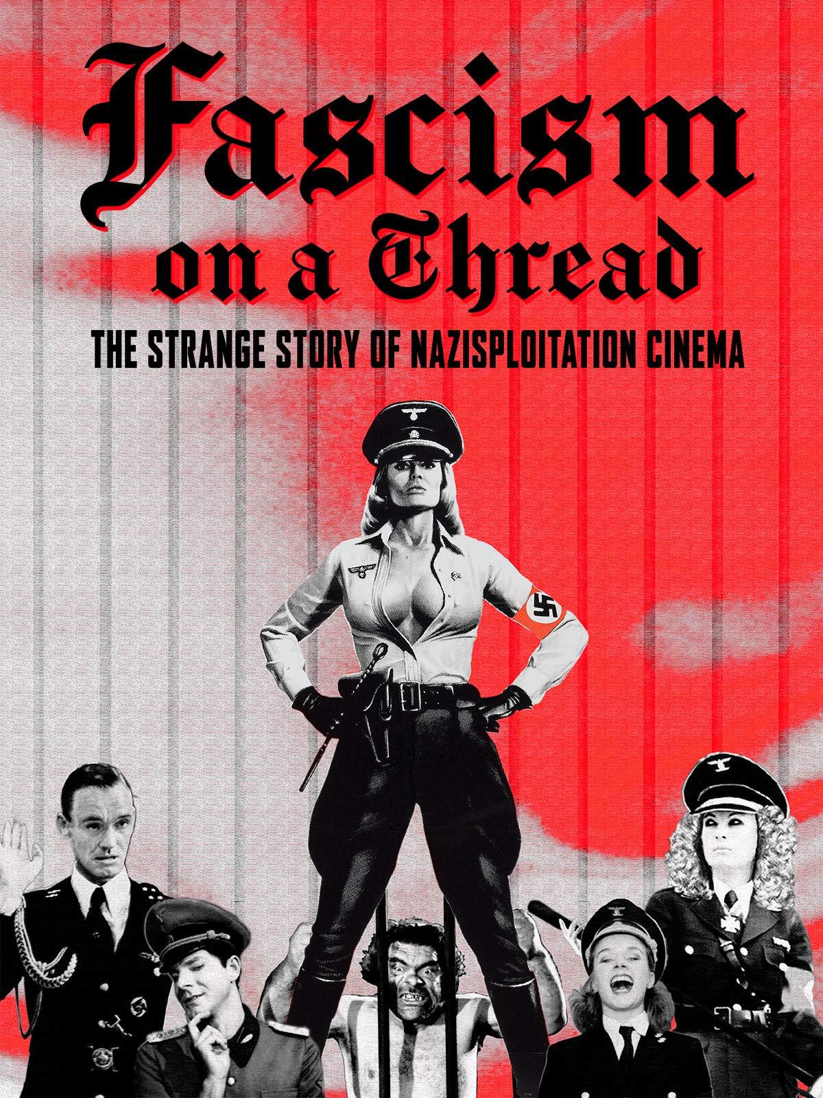 Fascism on a Thread- The Strange Story of Nazisploitation Cinema (2019) Screenshot 2 