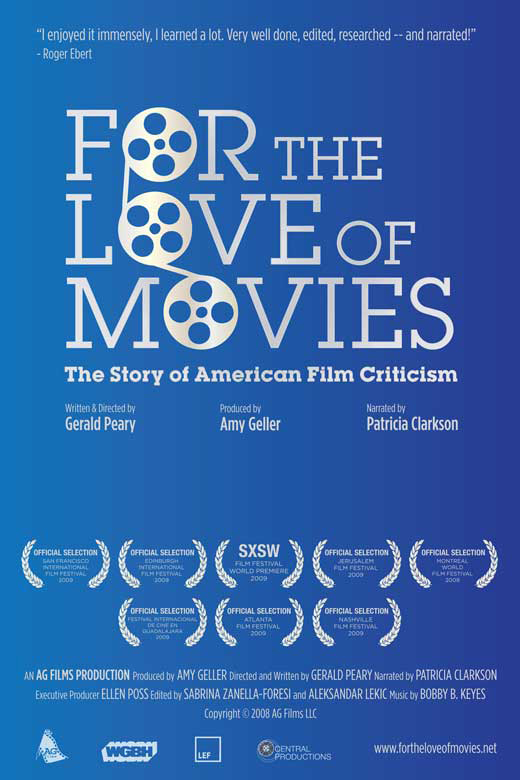 For the Love of Movies: The Story of American Film Criticism (2009) starring Roger Ebert on DVD on DVD