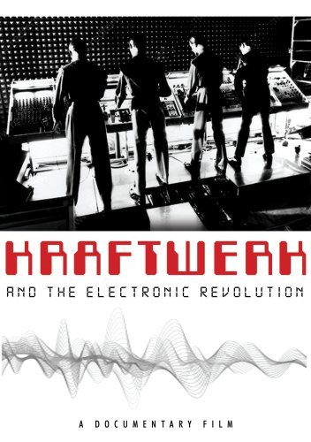 Kraftwerk and the Electronic Revolution (2008) with English Subtitles on DVD on DVD