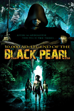 10,000 A.D.: The Legend of a Black Pearl (2008) with English Subtitles on DVD on DVD